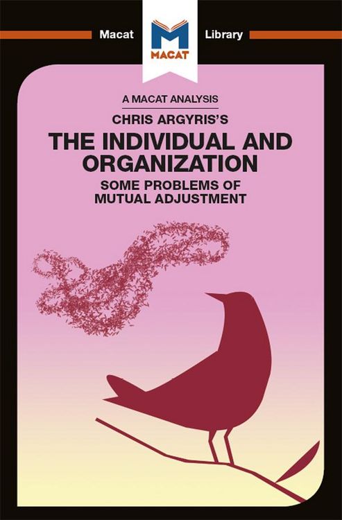 Produktbild: An Analysis of Chris Argyris's Integrating the Individual and the Organization