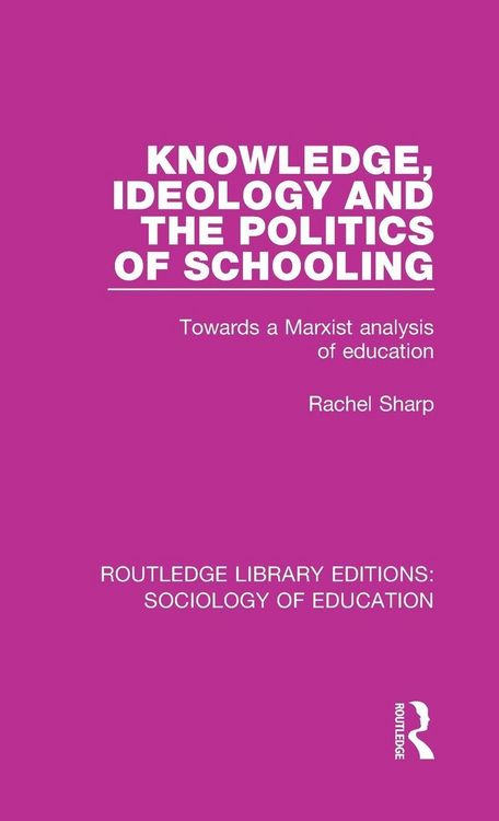 Produktbild: Knowledge, Ideology and the Politics of Schooling
