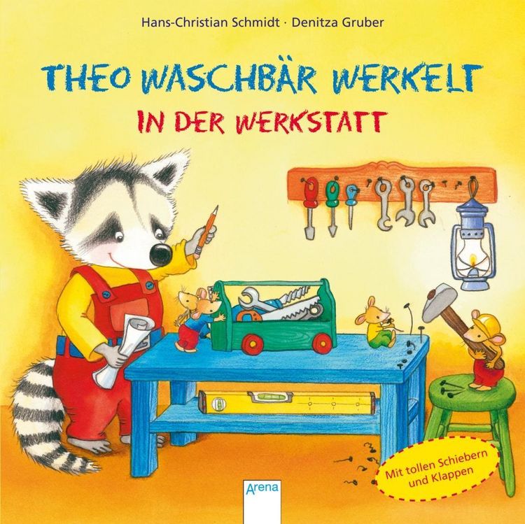 Produktbild: Schmidt, H: Theo Waschb&auml;r werkelt. In der Werkstatt
