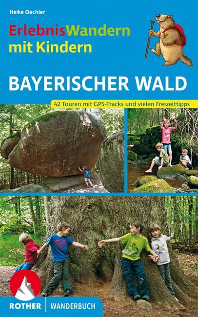 Produktbild: ROTHER Wanderbuch ErlebnisWandern mit Kindern Bayerischer Wald