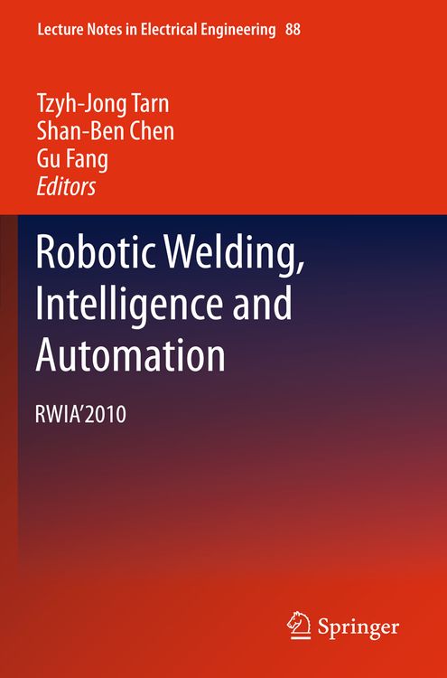 Produktbild: Robotic Welding, Intelligence and Automation