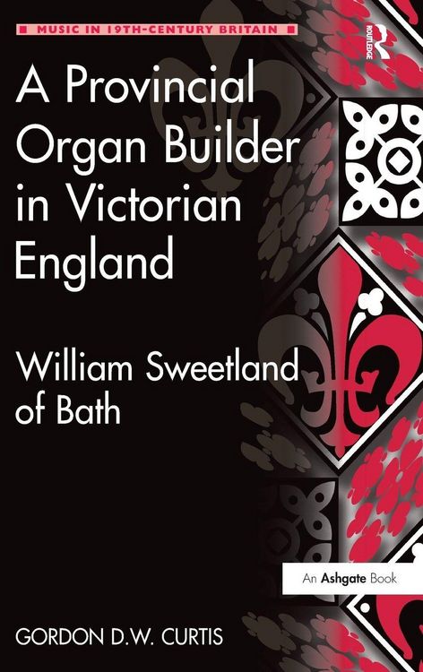 Produktbild: A Provincial Organ Builder in Victorian England