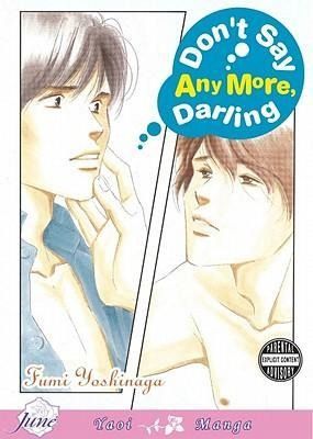 Produktbild: Yoshinaga, F: Don't Say Anymore Darling (Yaoi)