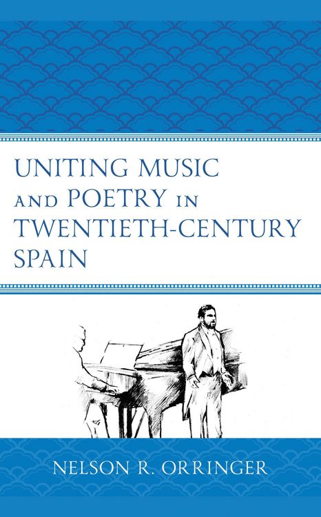Produktbild: Uniting Music and Poetry in Twentieth-Century Spain