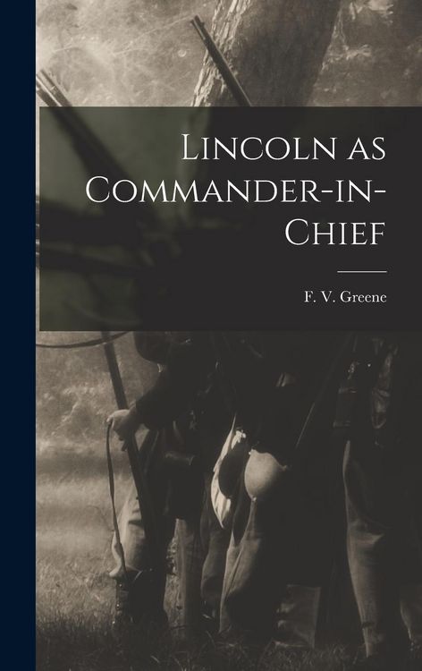 Produktbild: Lincoln as Commander-in-Chief