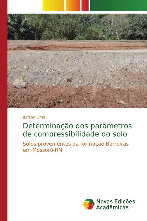 Produktbild: Determina&ccedil;&atilde;o dos par&acirc;metros de compressibilidade do solo