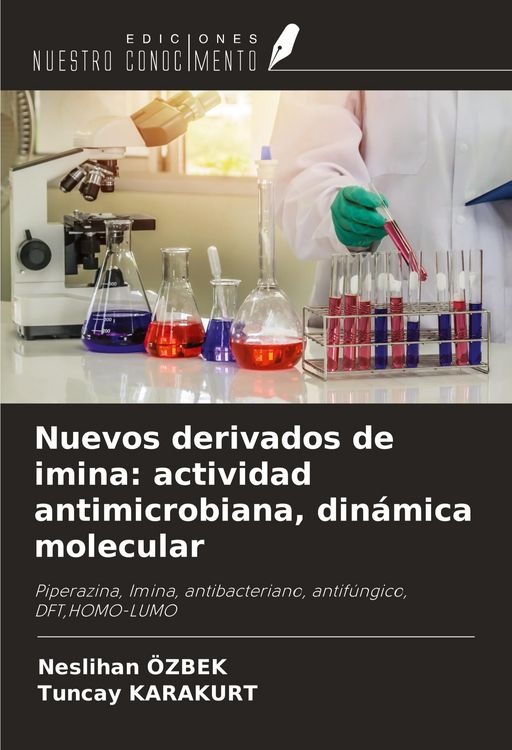 Produktbild: Nuevos derivados de imina: actividad antimicrobiana, din&aacute;mica molecular