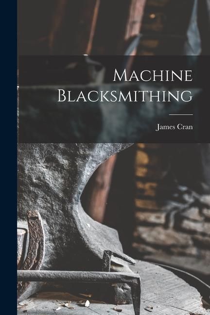 Produktbild: Machine Blacksmithing
