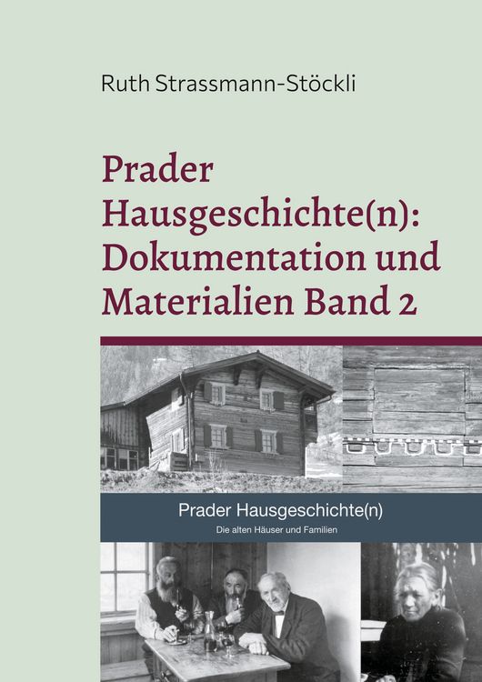 Produktbild: Prader Hausgeschichte(n): Dokumentation und Materialien Band 2