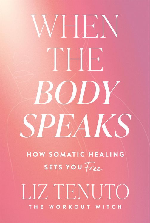 Produktbild: When the Body Speaks