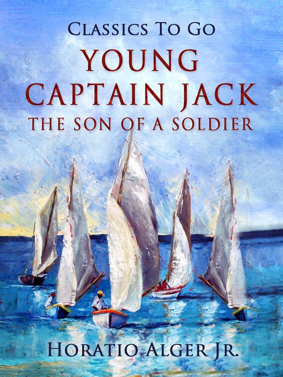 Produktbild: Young Captain Jack The Son Of A Soldier
