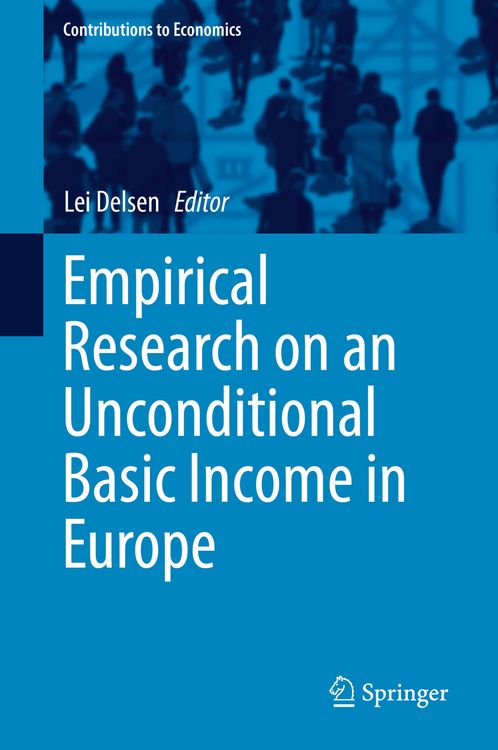 Produktbild: Empirical Research on an Unconditional Basic Income in Europe