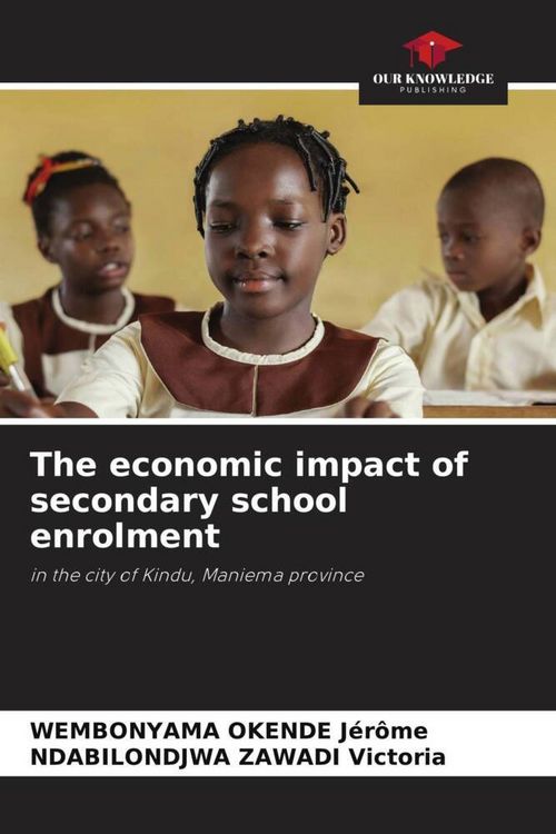 Produktbild: The economic impact of secondary school enrolment