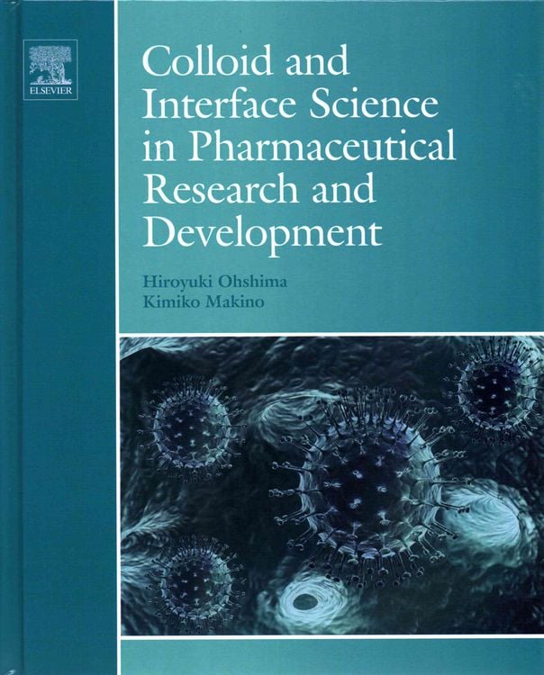Produktbild: Colloid and Interface Science in Pharmaceutical Research and Development