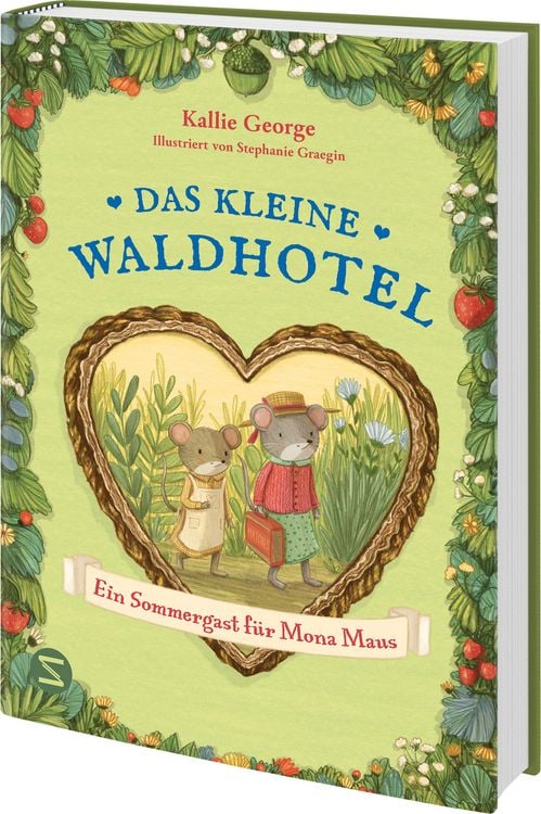 Produktbild: Das kleine Waldhotel. Ein Sommergast f&uuml;r Mona Maus (Band 4)