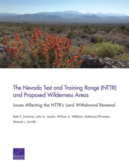 Produktbild: The Nevada Test and Training Range (Nttr) and Proposed Wilderness Areas