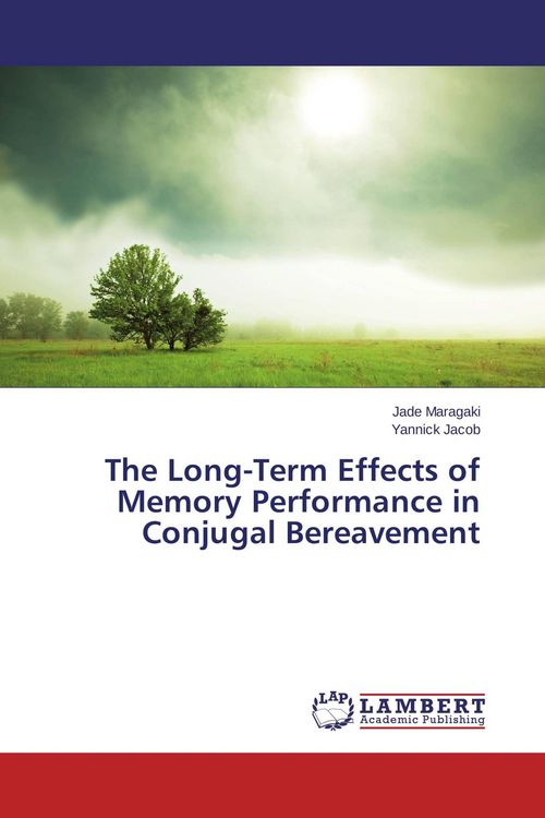 Produktbild: The Long-Term Effects of Memory Performance in Conjugal Bereavement