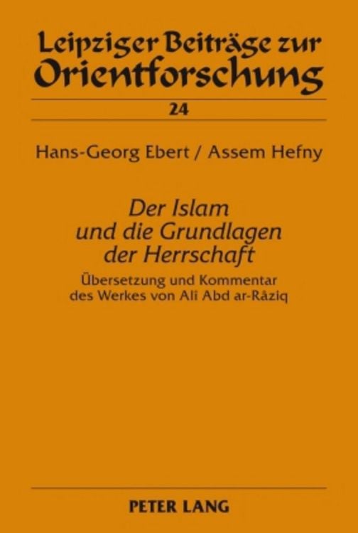 Produktbild: &laquo;Der Islam und die Grundlagen der Herrschaft&raquo;