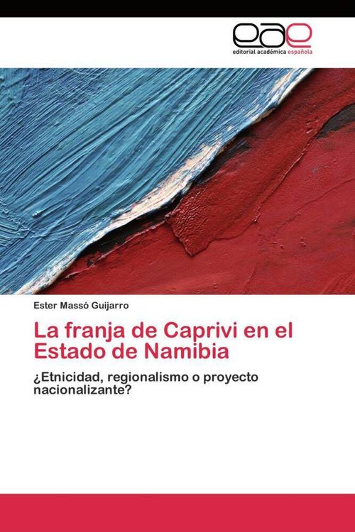Produktbild: La franja de Caprivi en el Estado de Namibia