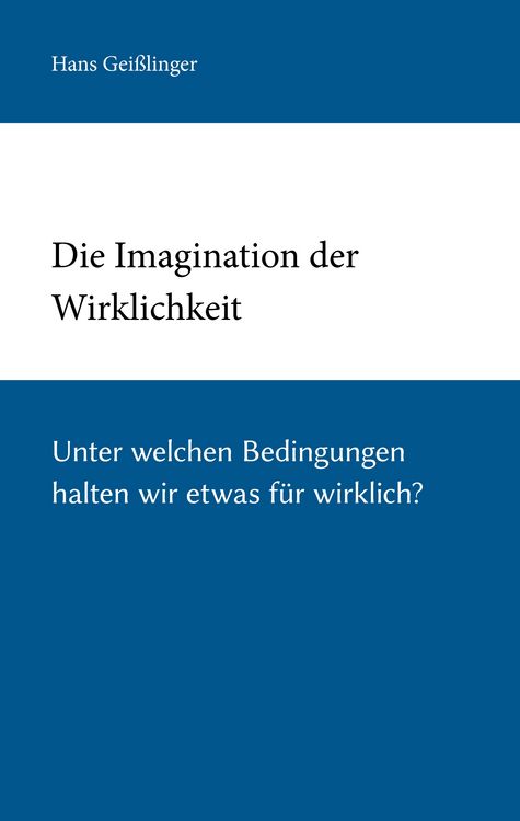 Produktbild: Die Imagination der Wirklichkeit