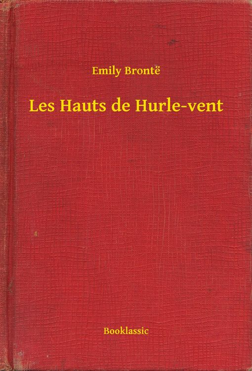 Produktbild: Les Hauts de Hurle-vent