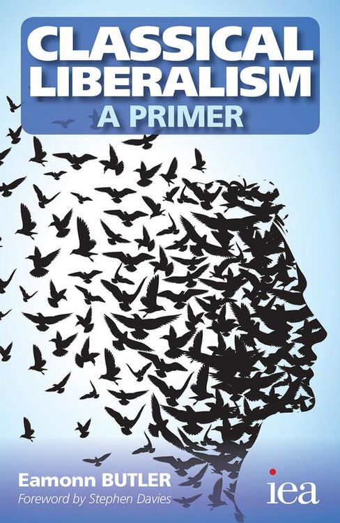 Produktbild: Classical Liberalism - A Primer