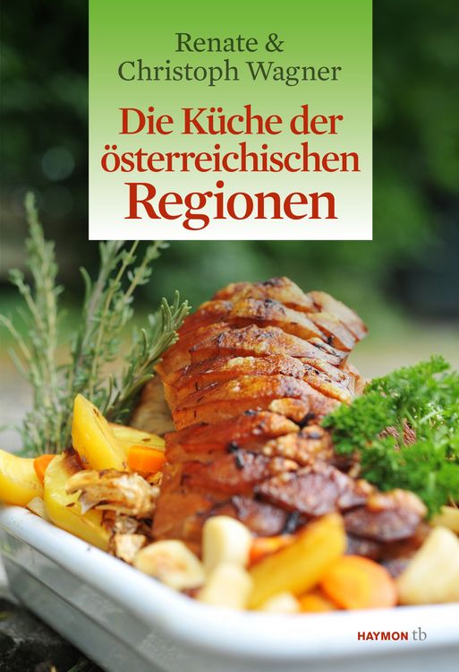 Produktbild: Die Küche der österreichischen Regionen
