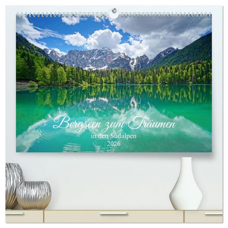 Produktbild: Bergseen zum Tr&auml;umen (hochwertiger Premium Wandkalender 2026 DIN A2 quer), Kunstdruck in Hochglanz