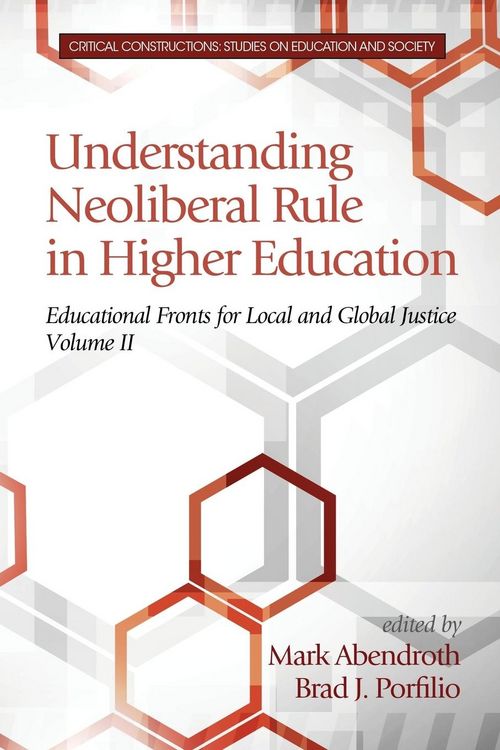 Produktbild: Understanding Neoliberal Rule in Higher Education