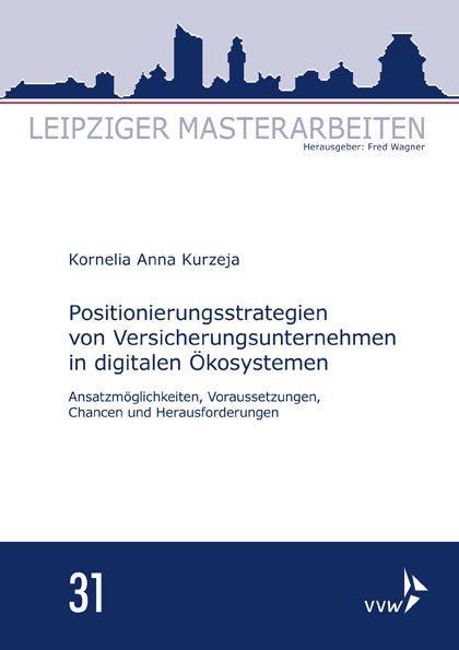 Produktbild: Positionierungsstrategien von Versicherungsunternehmen in digitalen &Ouml;kosystemen