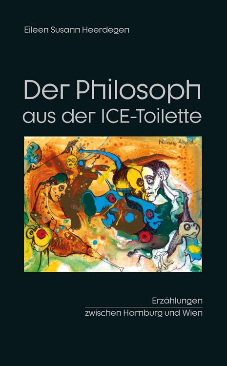 Produktbild: Der Philosoph aus der ICE-Toilette