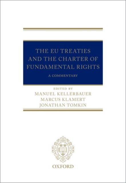 Produktbild: The EU Treaties and the Charter of Fundamental Rights