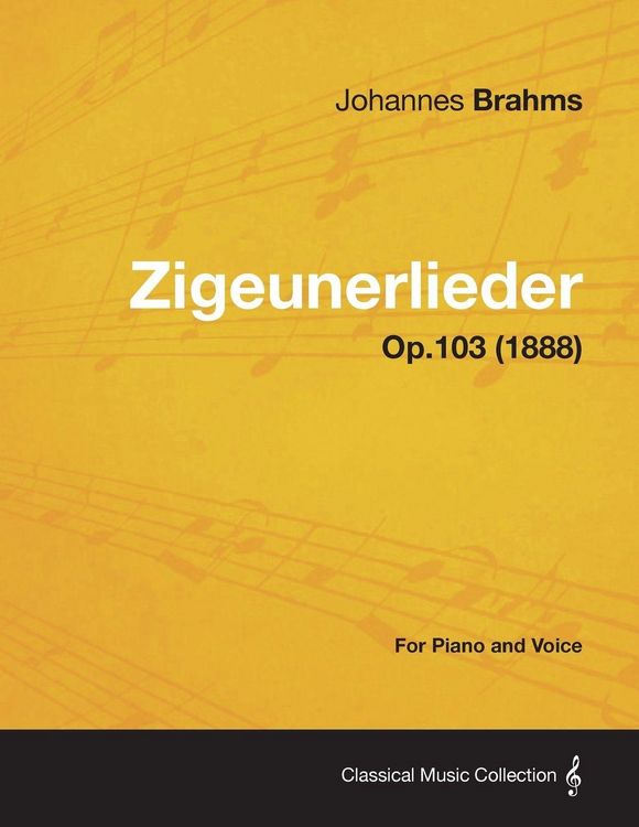 Produktbild: Zigeunerlieder - For Piano and Voice Op.103 (1888)