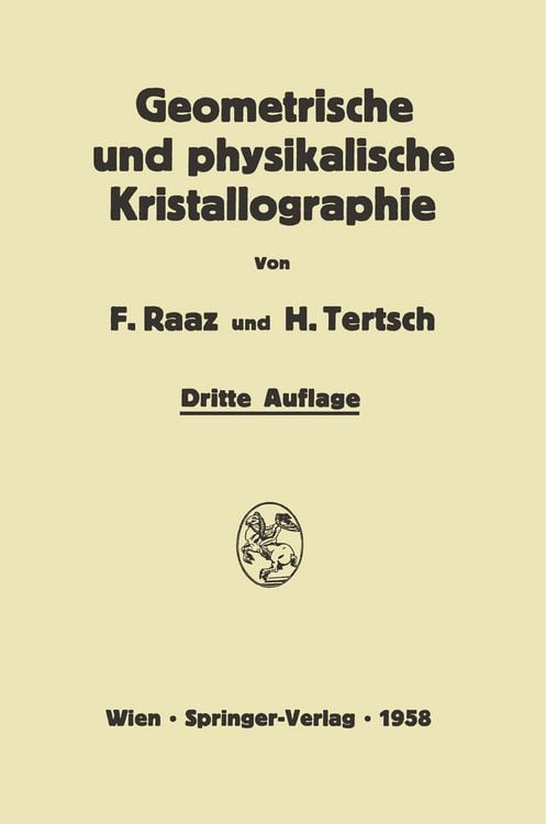 Produktbild: Einf&uuml;hrung in die geometrische und physikalische Kristallographie