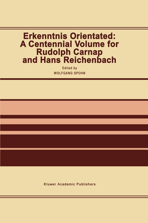 Produktbild: Erkenntnis Orientated: A Centennial Volume for Rudolf Carnap and Hans Reichenbach