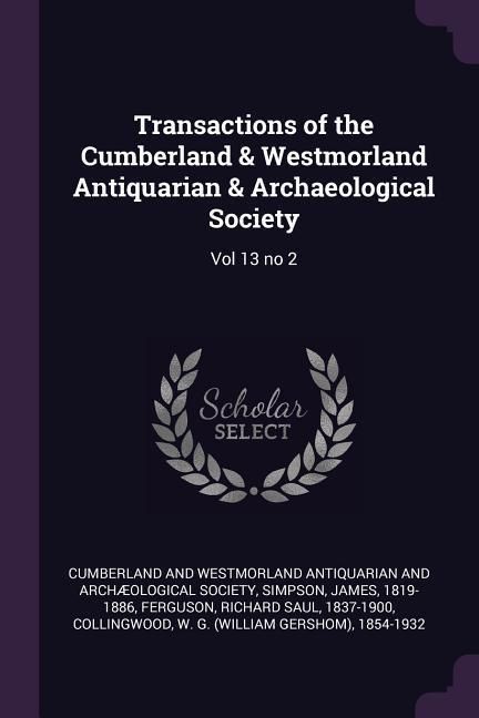 Produktbild: Transactions of the Cumberland & Westmorland Antiquarian & Archaeological Society
