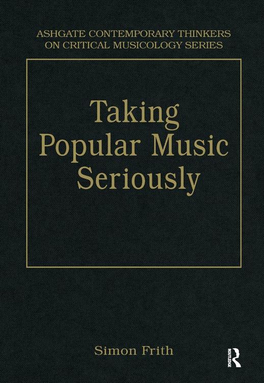 Produktbild: Taking Popular Music Seriously