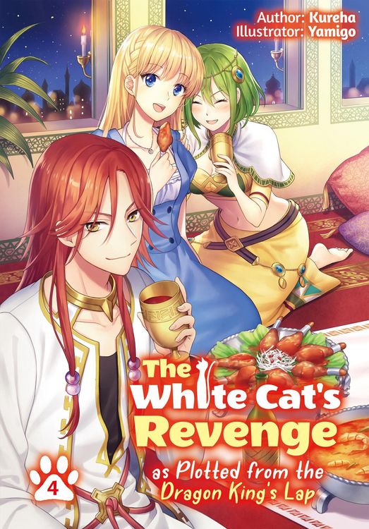 Produktbild: The White Cat's Revenge as Plotted from the Dragon King's Lap: Volume 4 (Light Novel)