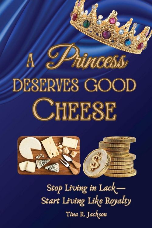 Produktbild: A Princess Deserves Good Cheese