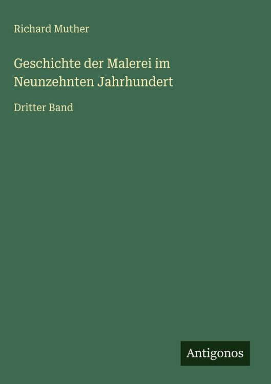 Produktbild: Geschichte der Malerei im Neunzehnten Jahrhundert