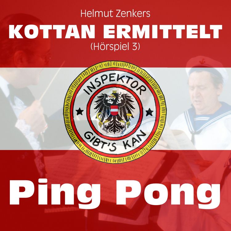 Produktbild: Kottan ermittelt: Ping Pong (H&ouml;rspiel 3)