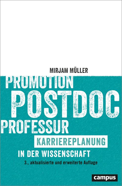 Produktbild: Promotion - Postdoc - Professur