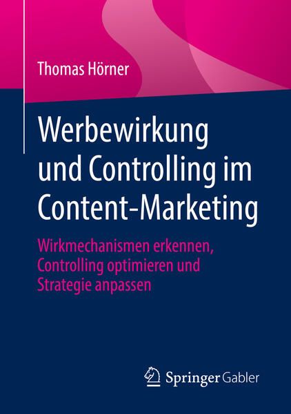 Produktbild: Werbewirkung und Controlling im Content-Marketing