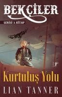 Produktbild: Bekciler Serisi 3.Kitap - Kurtulus Yolu