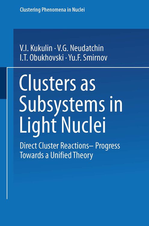 Produktbild: Clusters as Subsystems in Light Nuclei