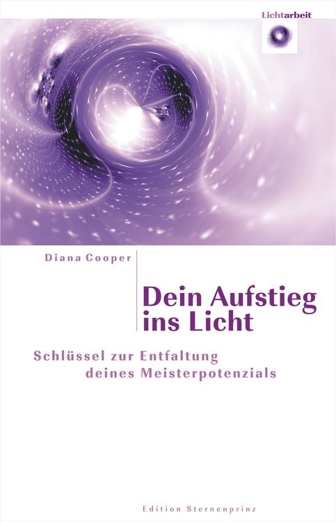 Bild vom Artikel Dein Aufstieg ins Licht vom Autor Diana Cooper