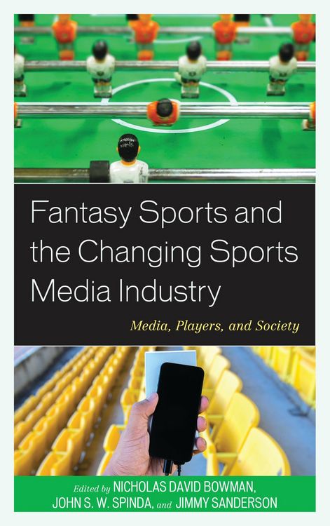 Produktbild: Fantasy Sports and the Changing Sports Media Industry