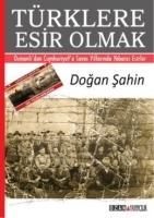 Produktbild: T&uuml;rklere Esir Olmak