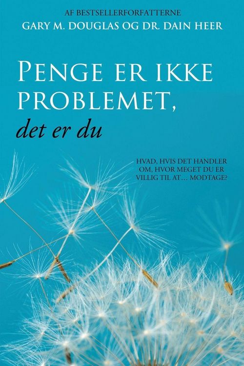 Produktbild: Penge er ikke problemet, det er du (Danish)