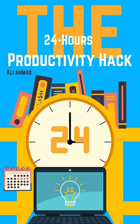 Produktbild: The 24-Hour Productivity Hack